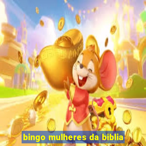 bingo mulheres da biblia